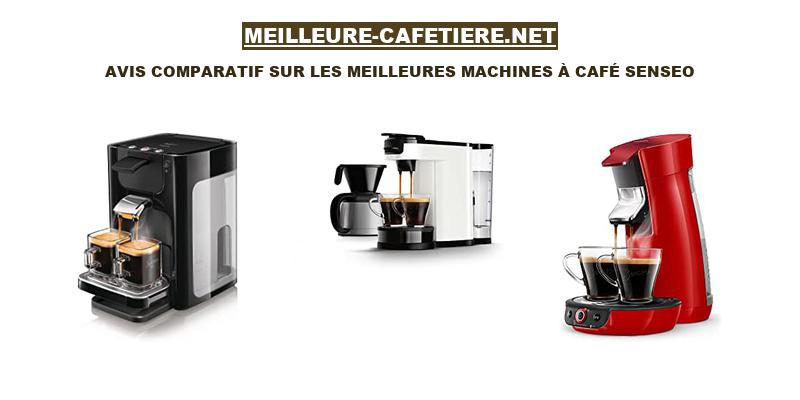 Avis comparatif sur les meilleures machines à café Senseo