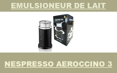 machine Nespresso Aeroccino 3